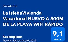 La Islenavivienda Vacacional Nuevo A 500M De La Playa Wifi Rapido